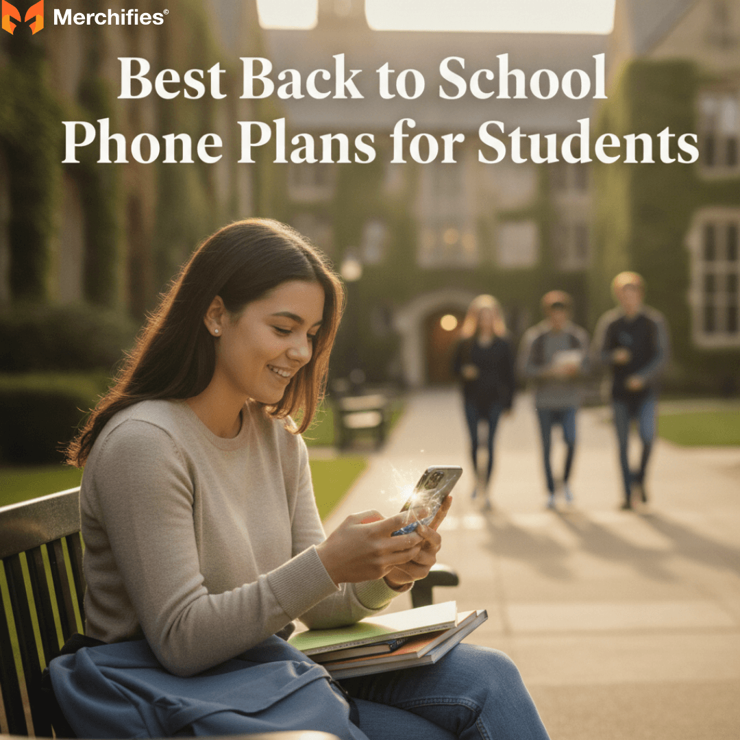 Best Back to School Phone Plans for Students