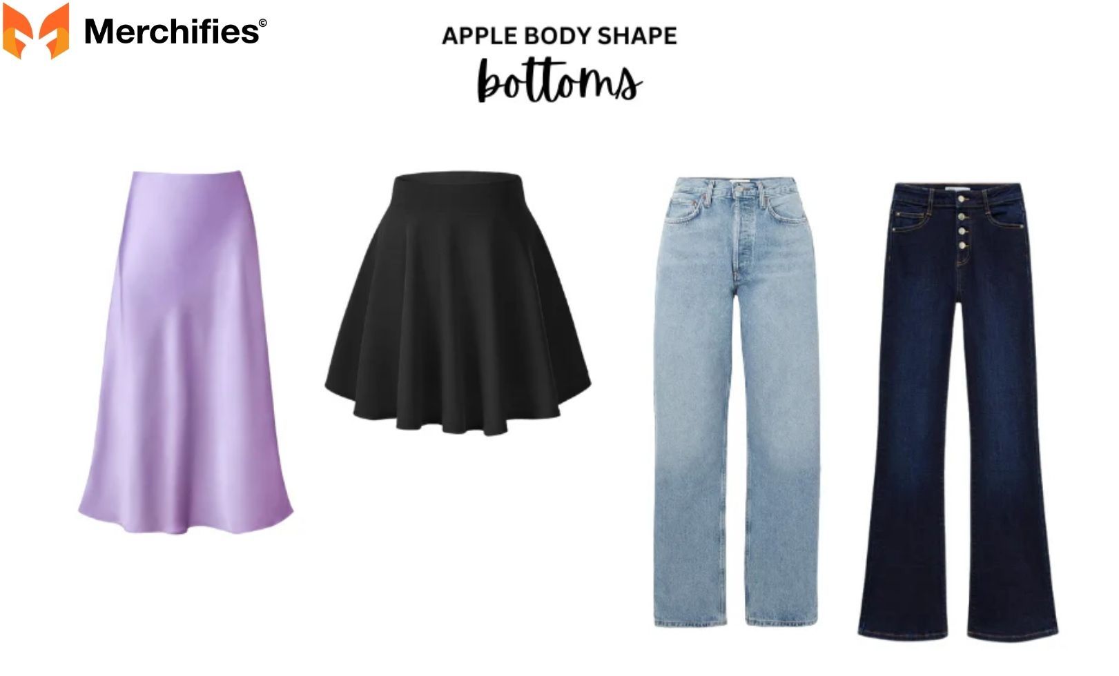 Bottoms Showcasing Your Legs for Apple Body Shapes