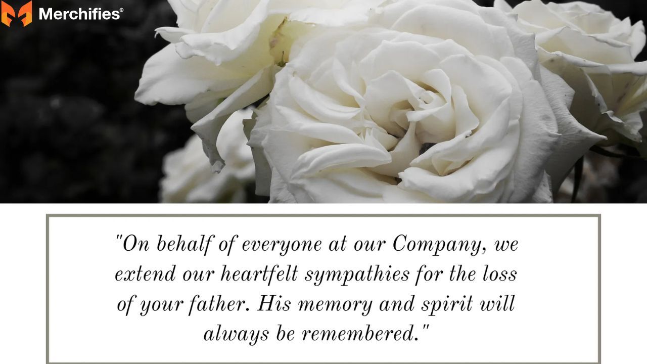 Comforting Words for the Death of a Father: Offering Sincere Sympathy & Meaningful Support