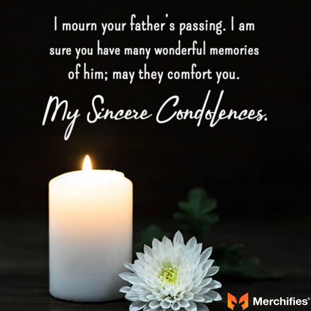 Find the best words to comfort someone experiencing the death of a loved one.