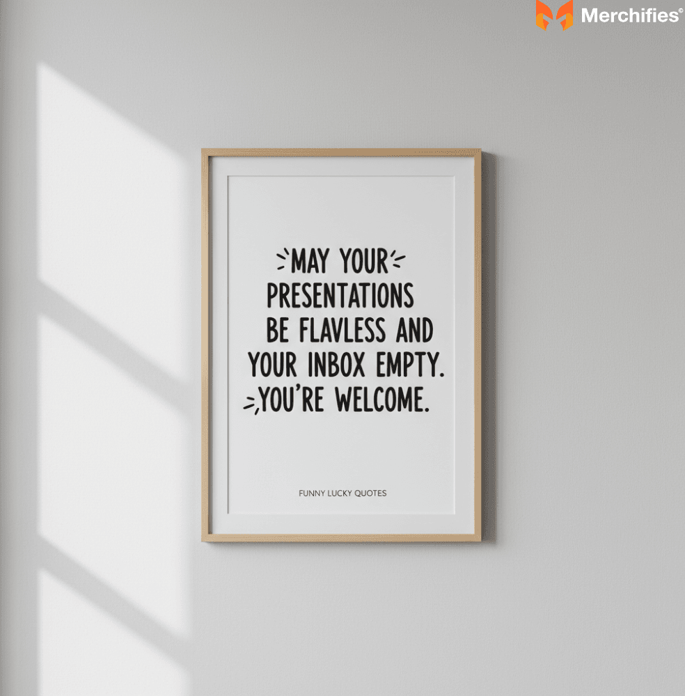 For Colleagues Lighthearted Luck at Work Quotes