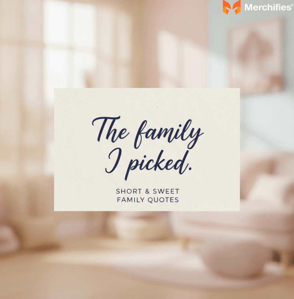 For Your Chosen Family Love Beyond Blood