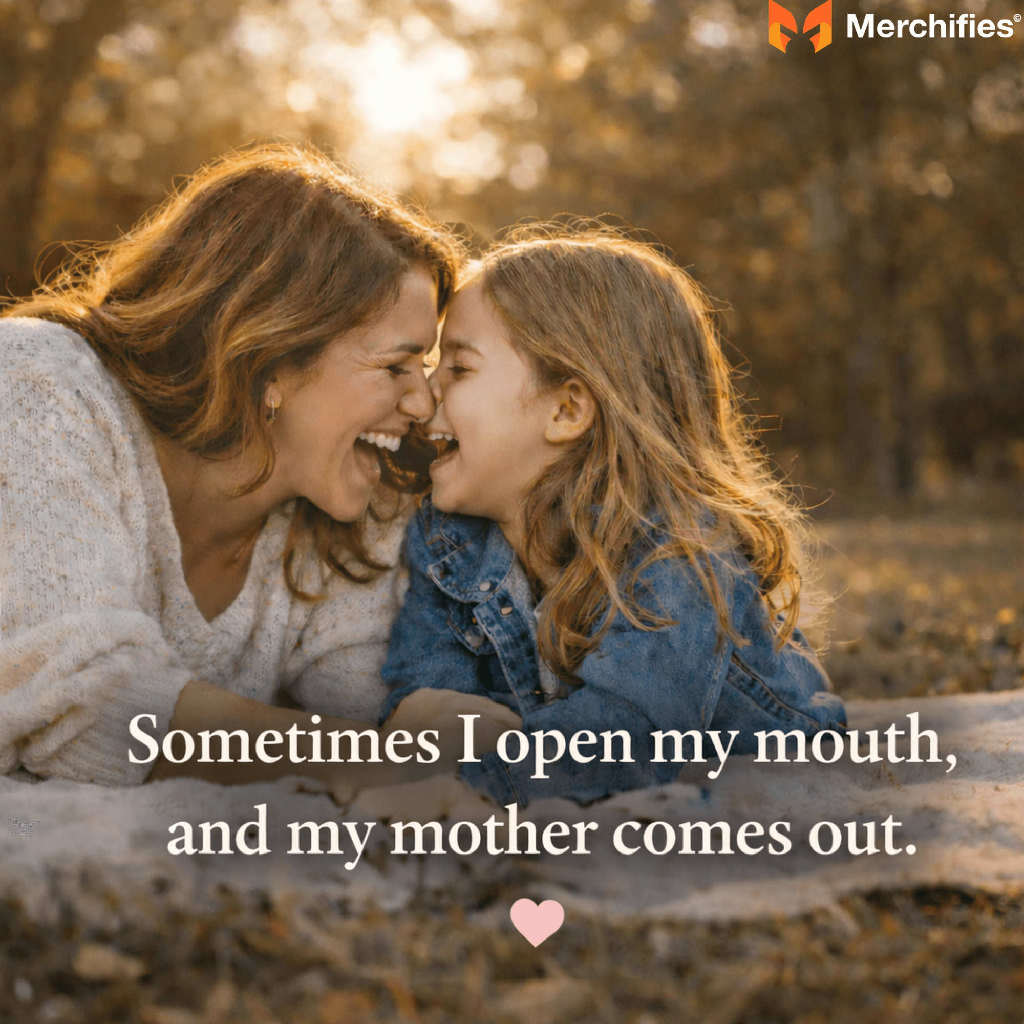Funny Mother Daughter Quotes