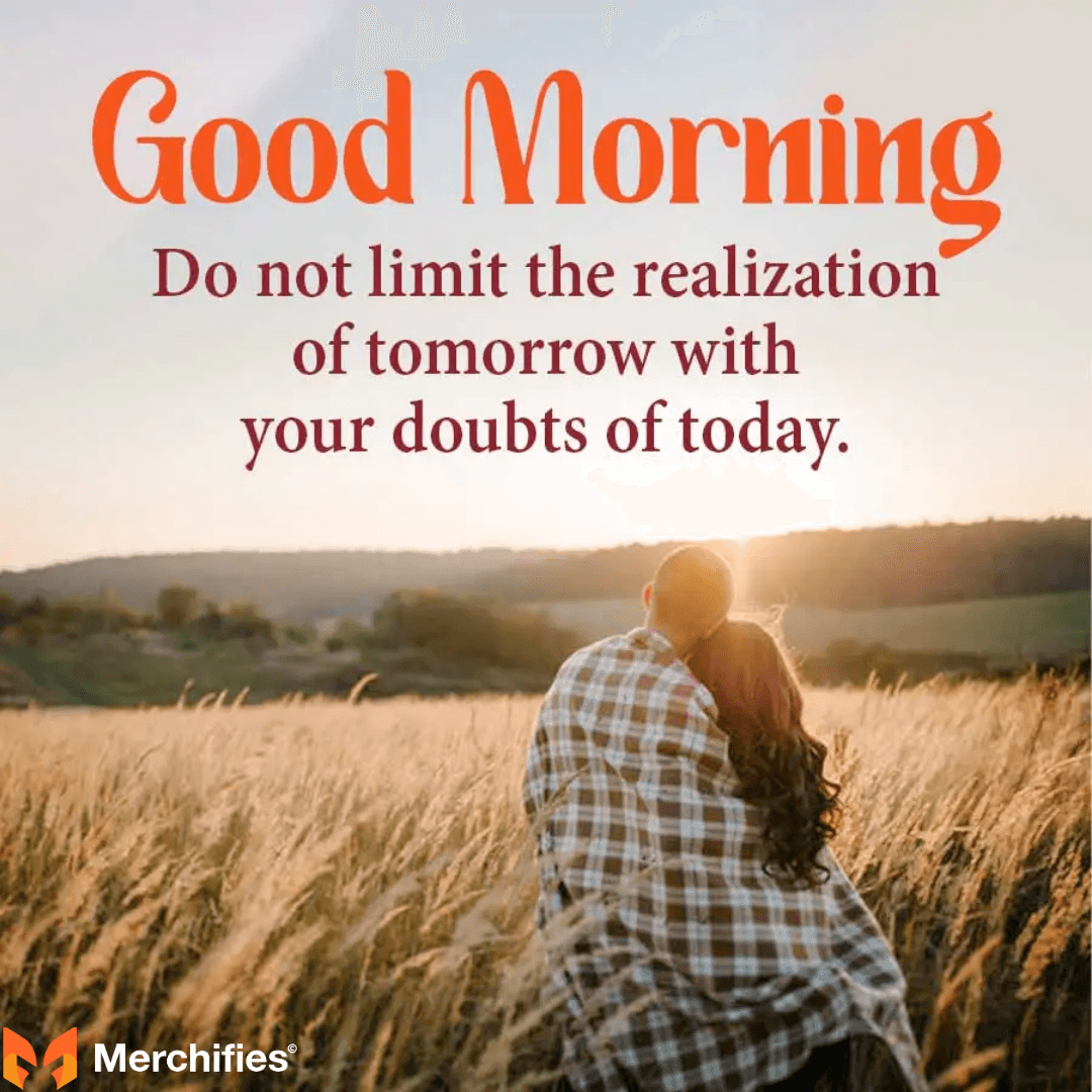 Good Morning Sayings for Specific Relationships & Scenarios