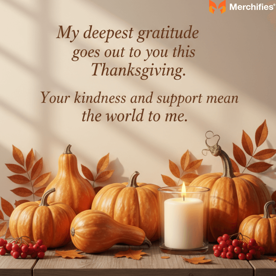 Heartfelt & Meaningful Happy Thanksgiving Quotes