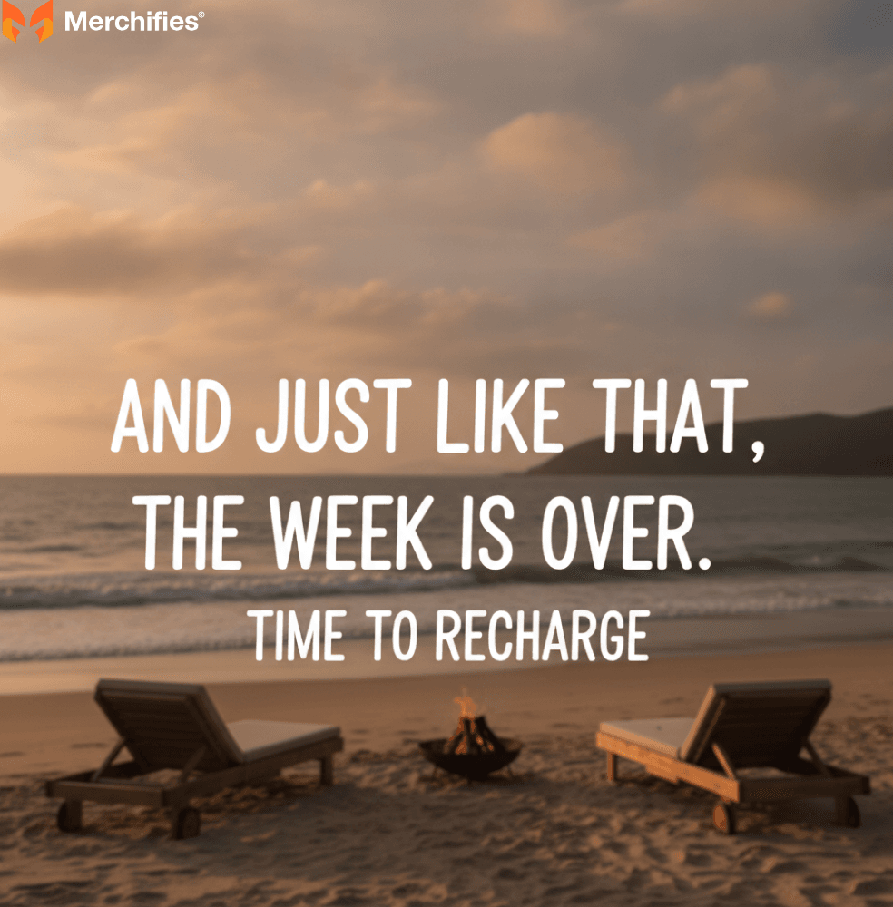 Just Chill Quotes for Unwinding After a Long Week