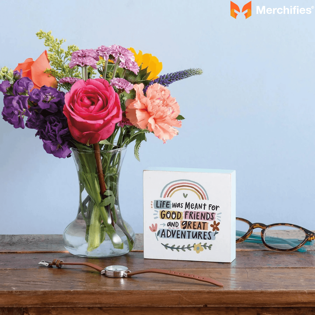 Life was meant for good friends and great adventures - Merchifies Quotes