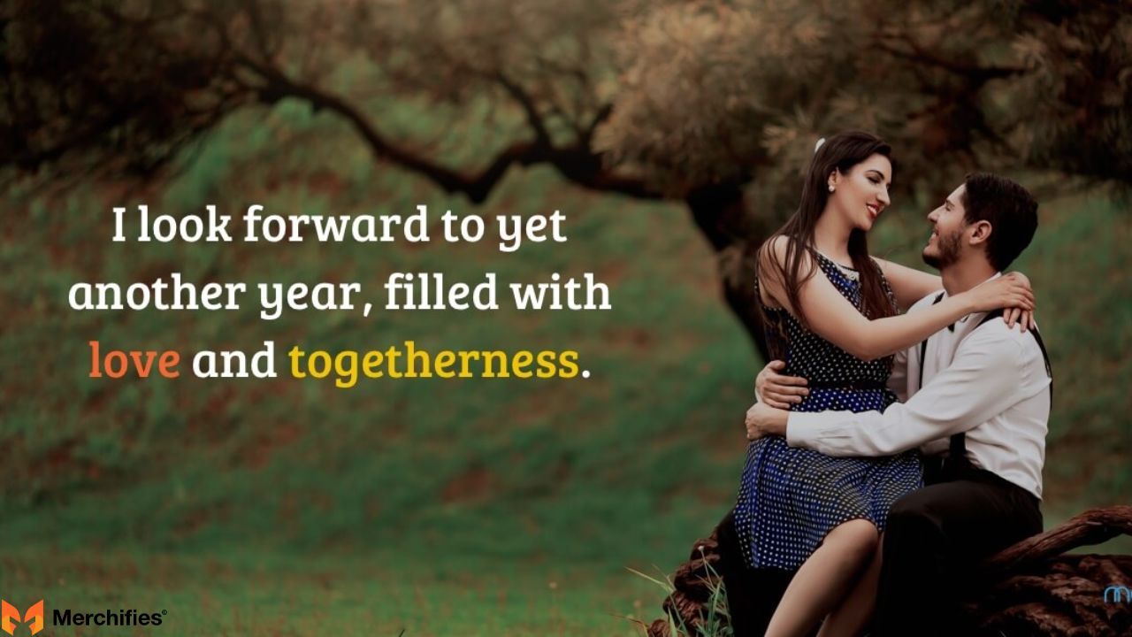 Looking Forward Wishes for Many More Years Together
