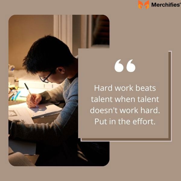 Motivational Quotes for Students to Work Hard