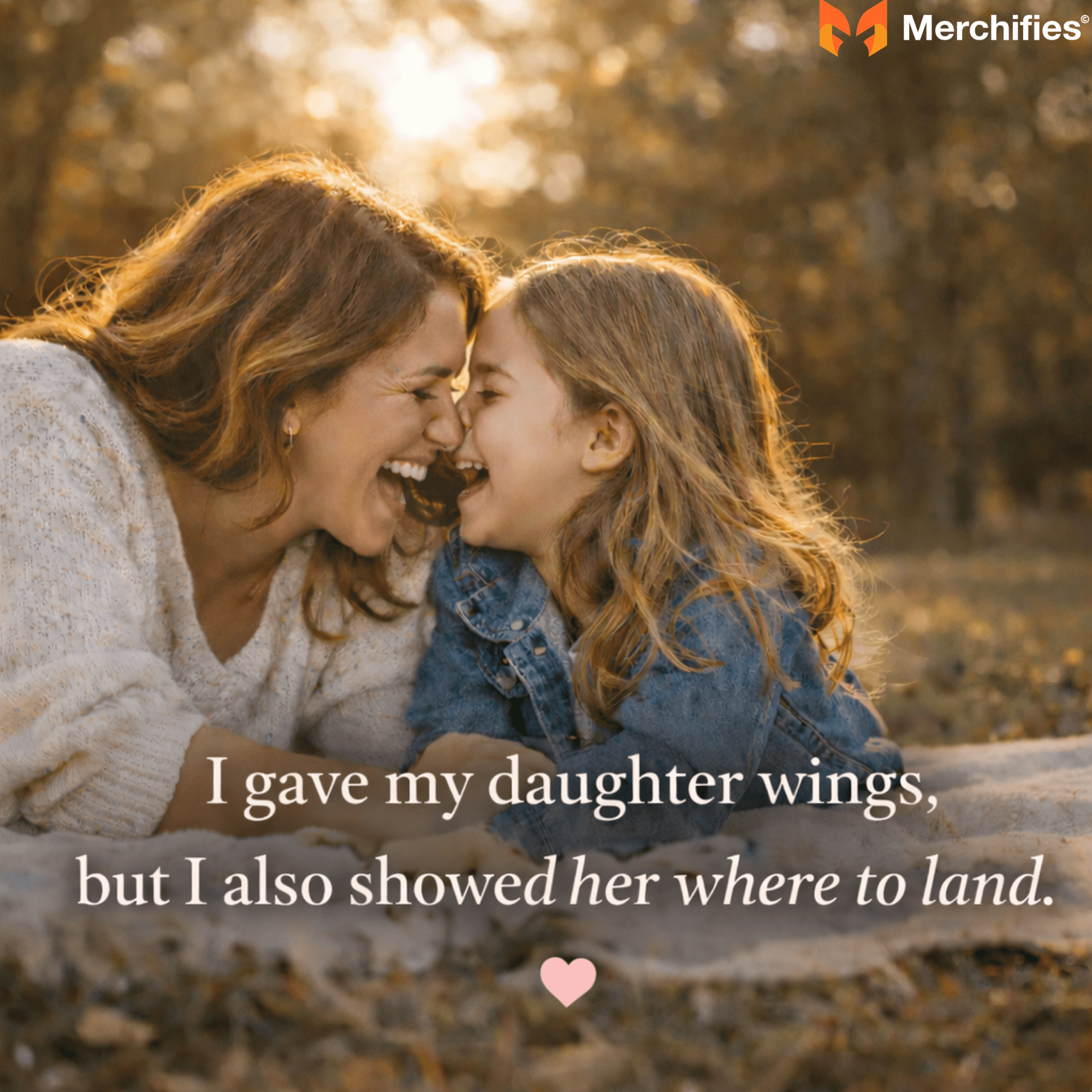 Quotes for Daughters from Moms