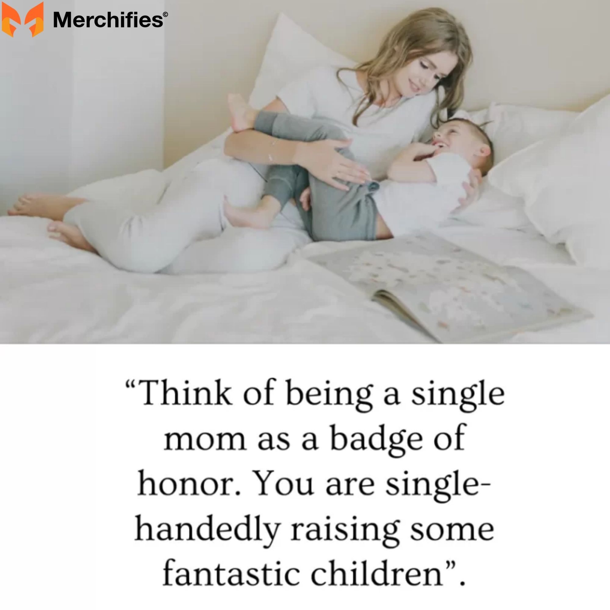 Quotes for Single Mom That Bring a Smile