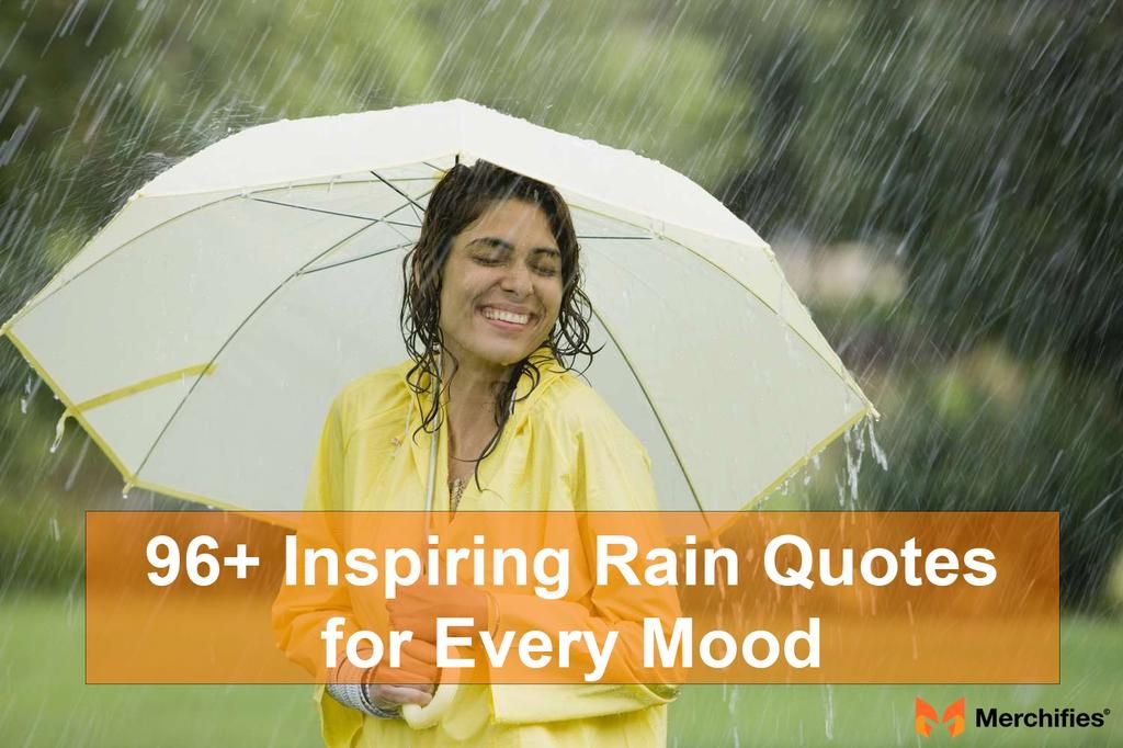 96+ Inspiring Rain Quotes for Every Mood