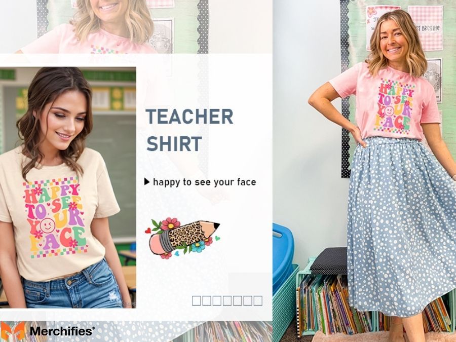 Real Teachers Share Their Favorite Back to School Shirts