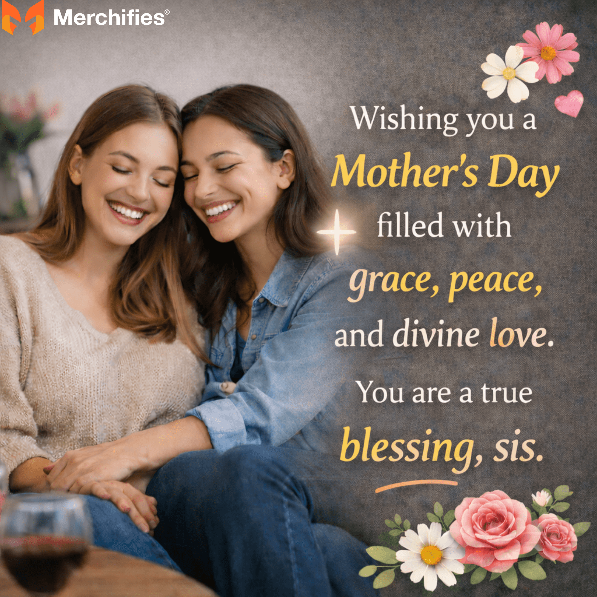 Religious & Blessed Mother's Day Wishes for Your Sister