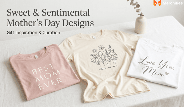 Sweet & Sentimental Mother's Day Designs