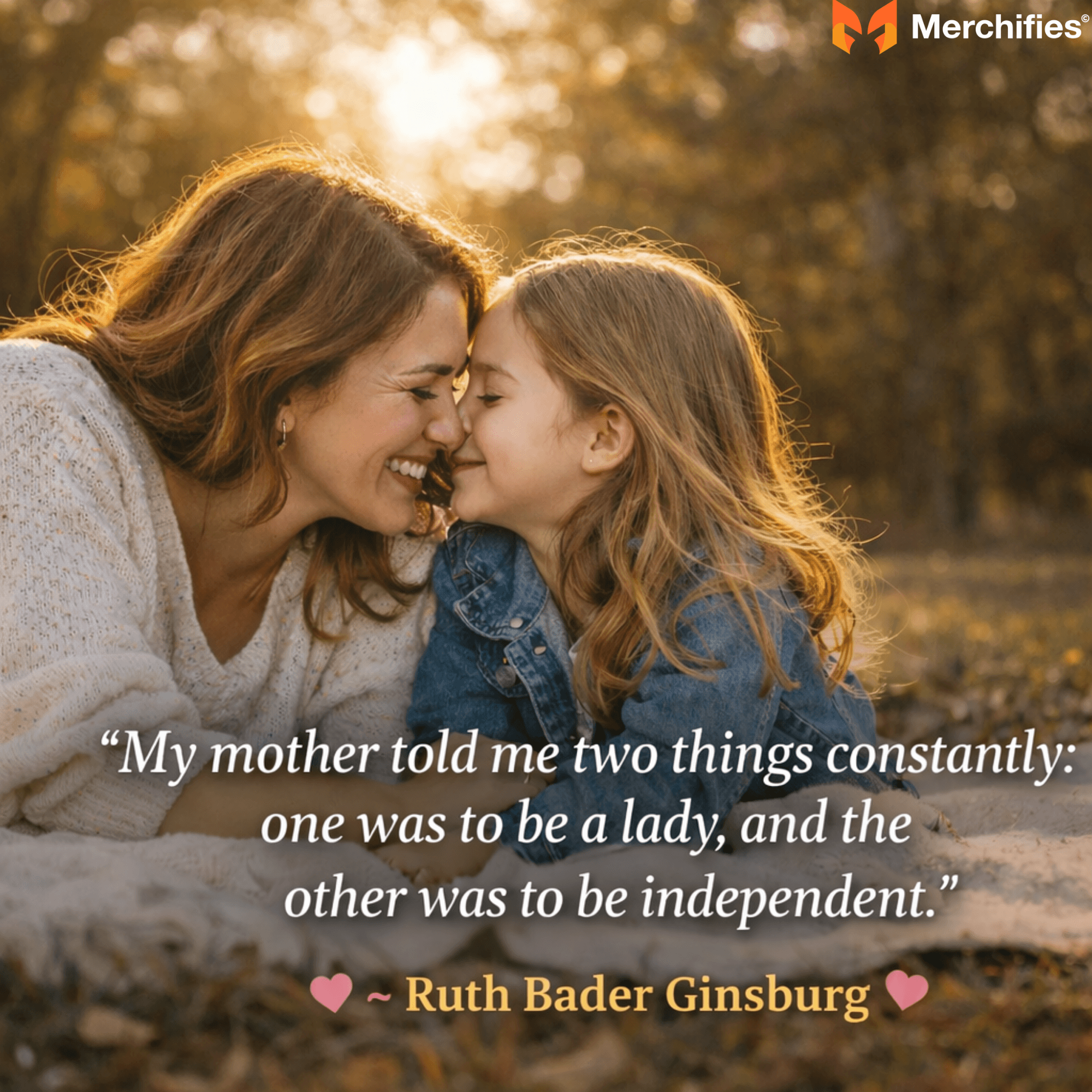 The Essence of Mother-Daughter Love Classic & Enduring Quotes