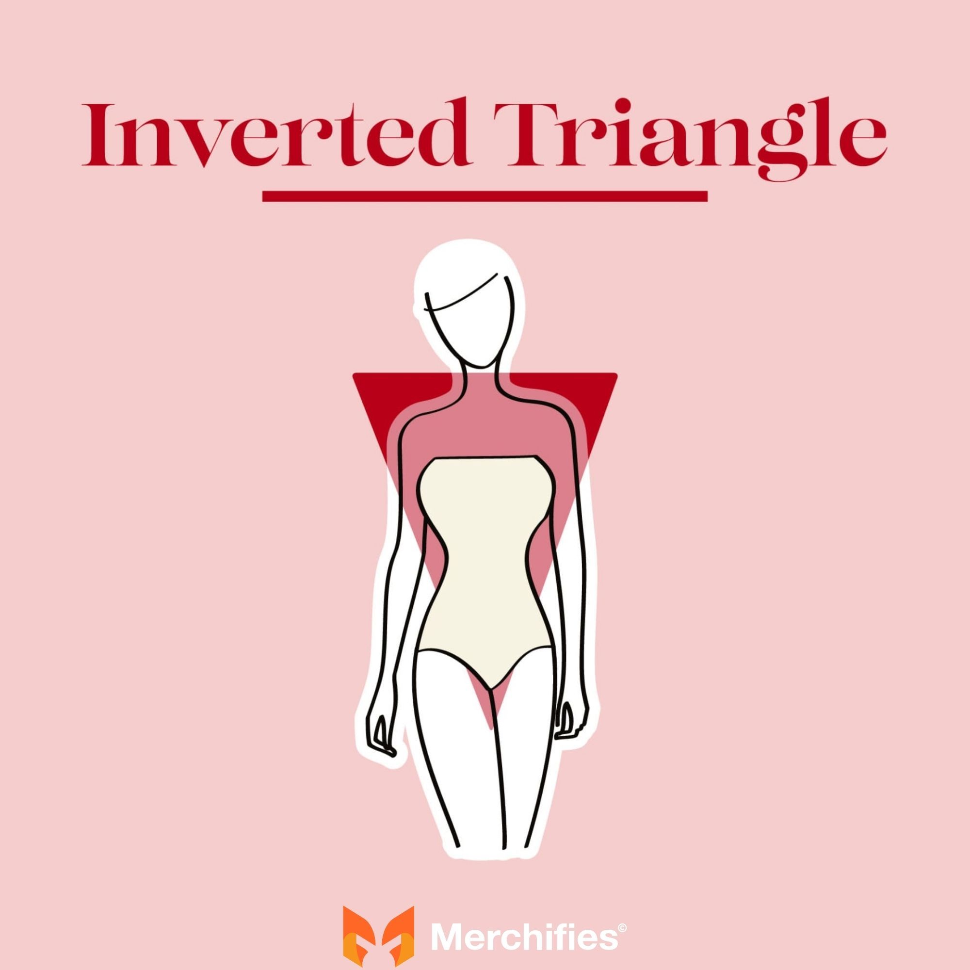 The Inverted Triangle Body Type (V Shape)
