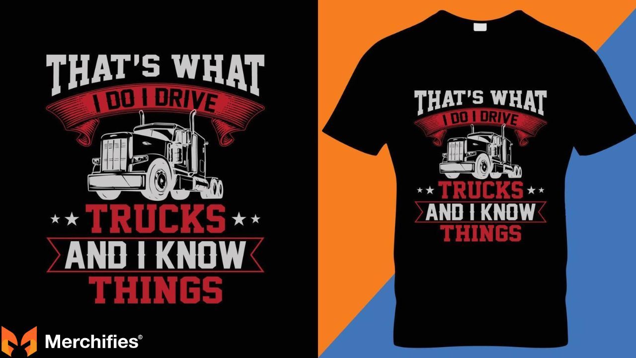 The Meaning Behind Truck Shirts