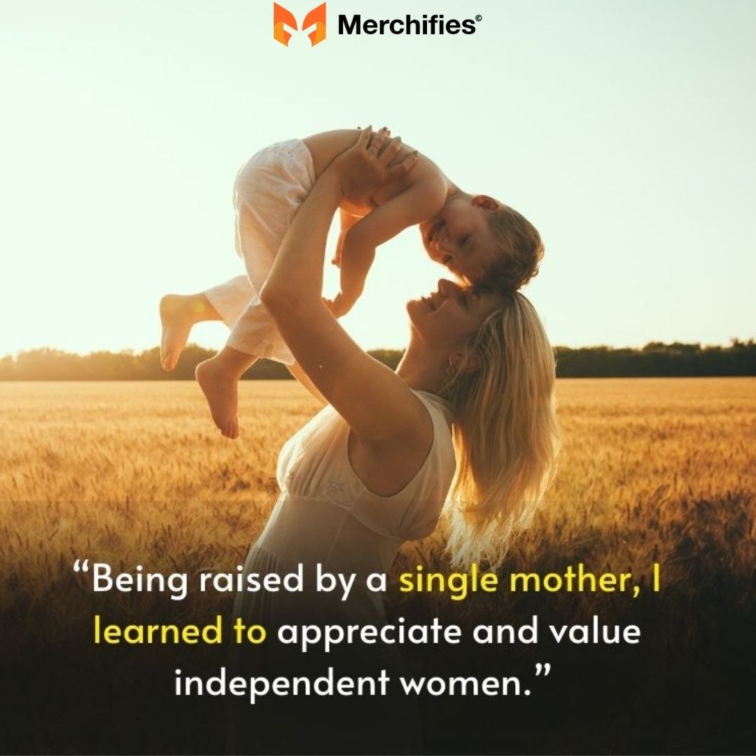Uplifting Single Mom Quotes for Strength, Determination & Hope