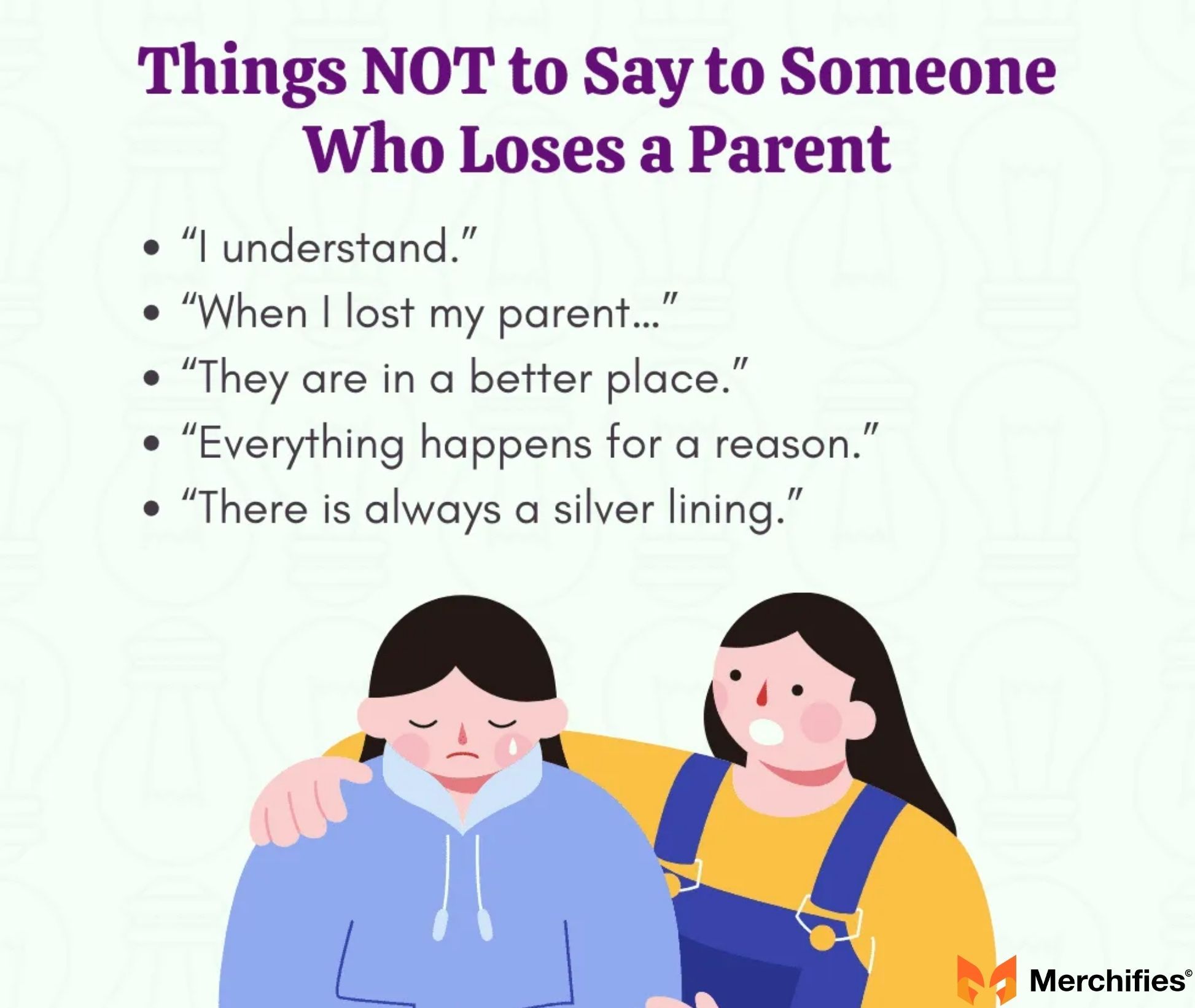 What not to say during grief phrases that can make pain worse.
