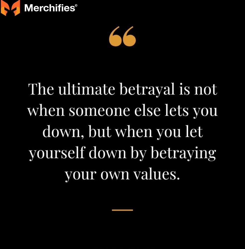 When Trust is Shattered Quotes on Betrayal & Disappointment
