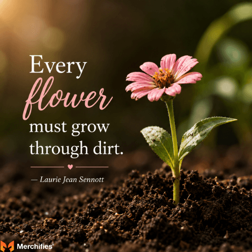 Inspirational-Flower-Sayings-About-Growth-and-Resilience