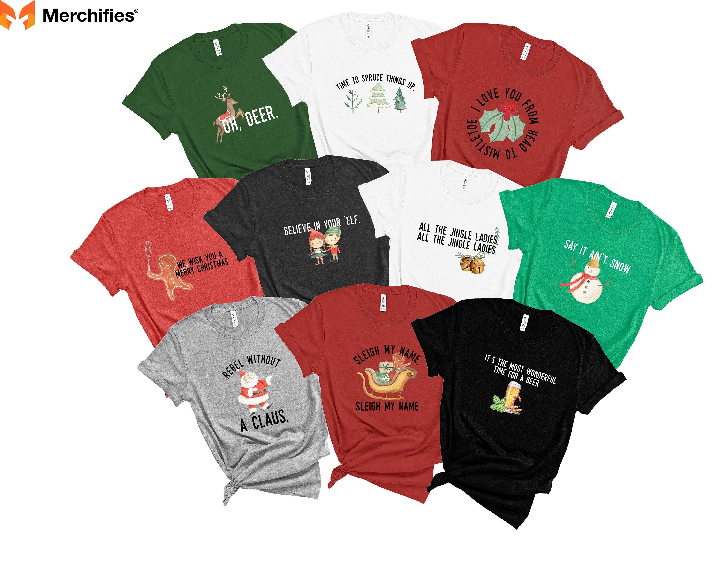 Christmas Pun T-Shirts That Make People Groan-Laugh