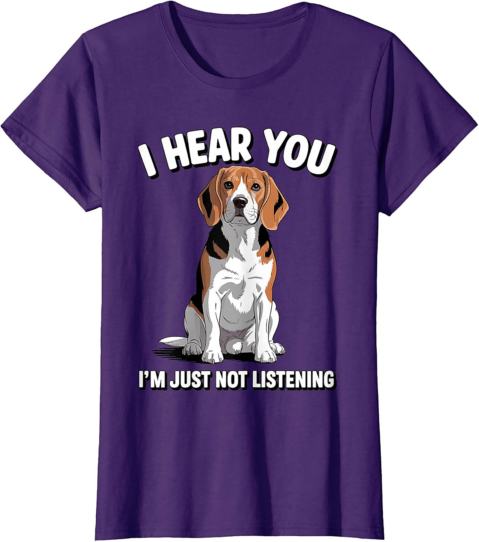 Funny Beagle T-Shirt: I Hear You, I'm Just Not Listening Dog Lover Graphic Tee