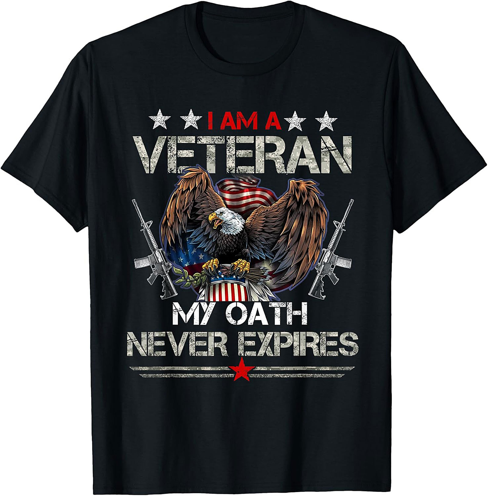 Veteran Graphic Tee: My Oath Never Expires Patriotic Shirt