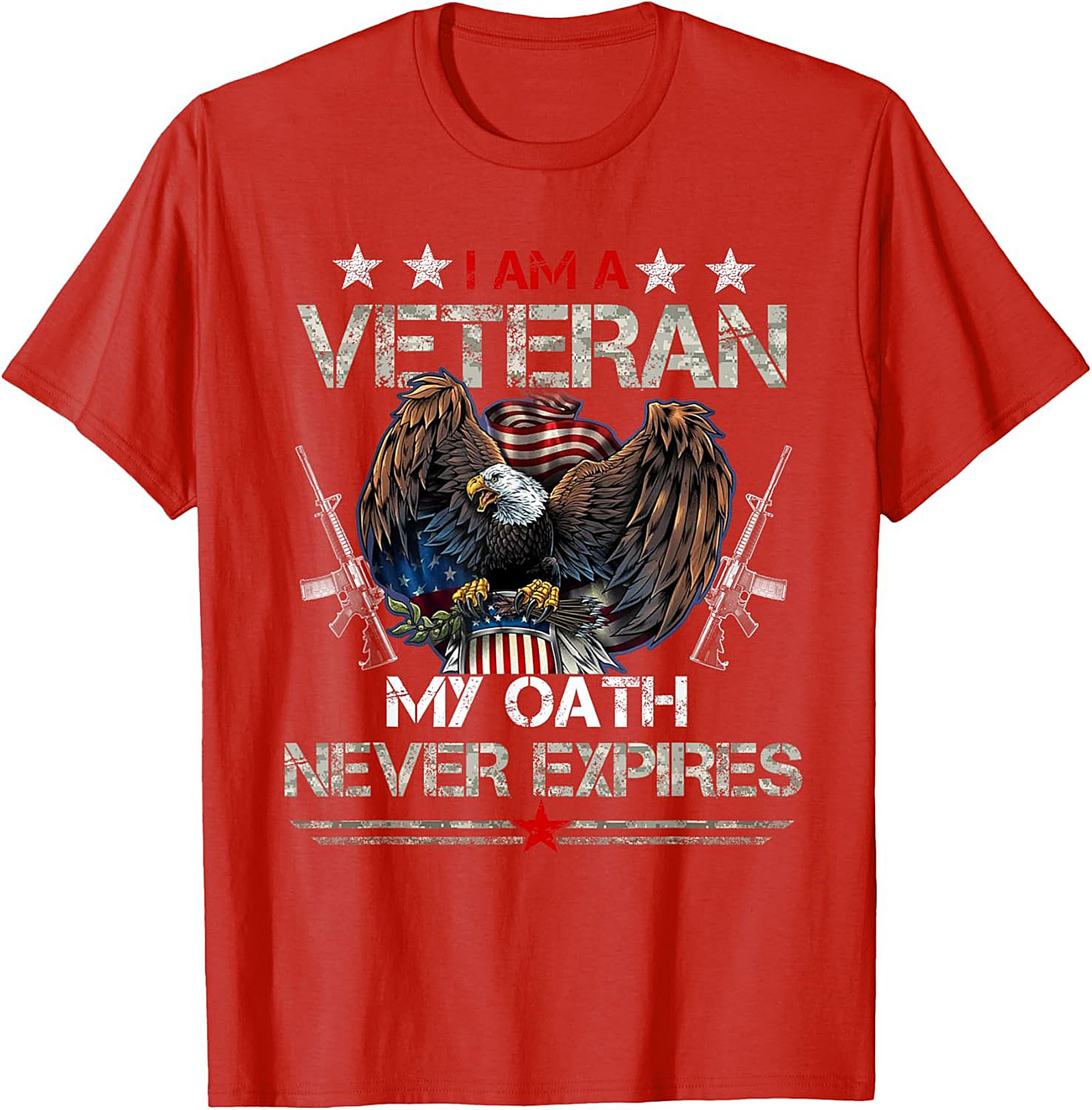Veteran Graphic Tee: My Oath Never Expires Patriotic Shirt