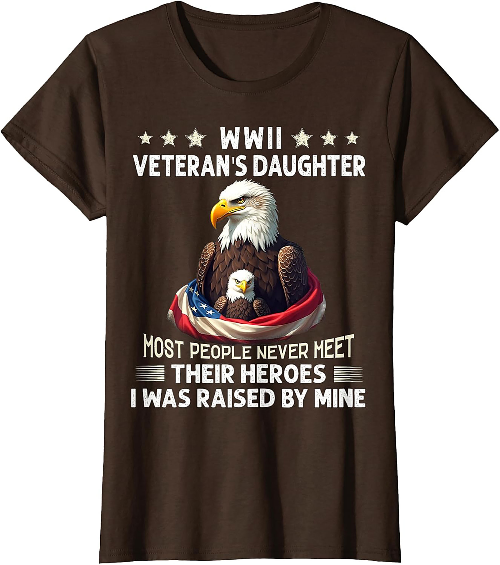 WWII Veteran's Daughter T-Shirt | Patriotic Hero Tee