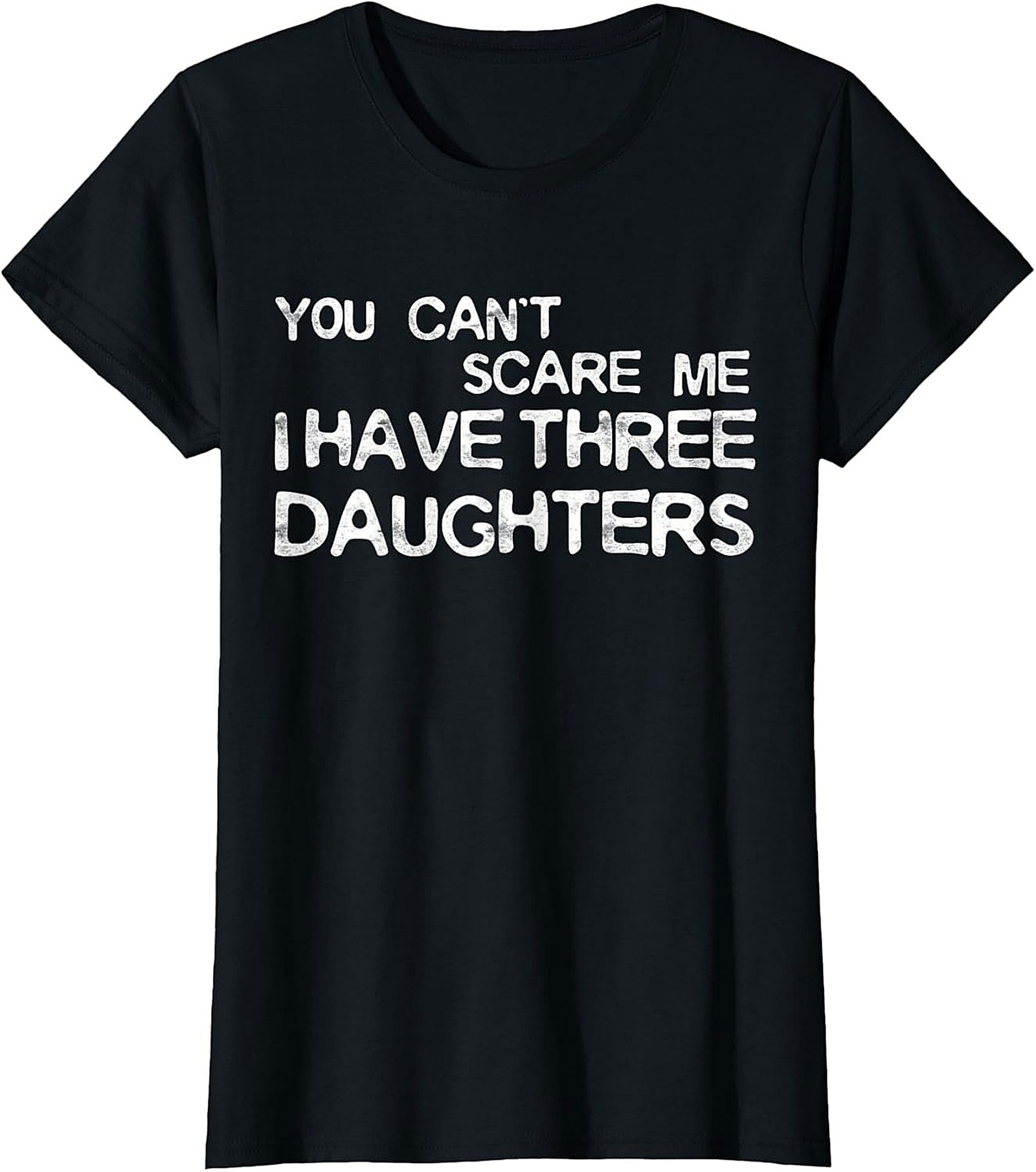 Funny Dad of Three Daughters T-Shirt | Unisex Tee Gift