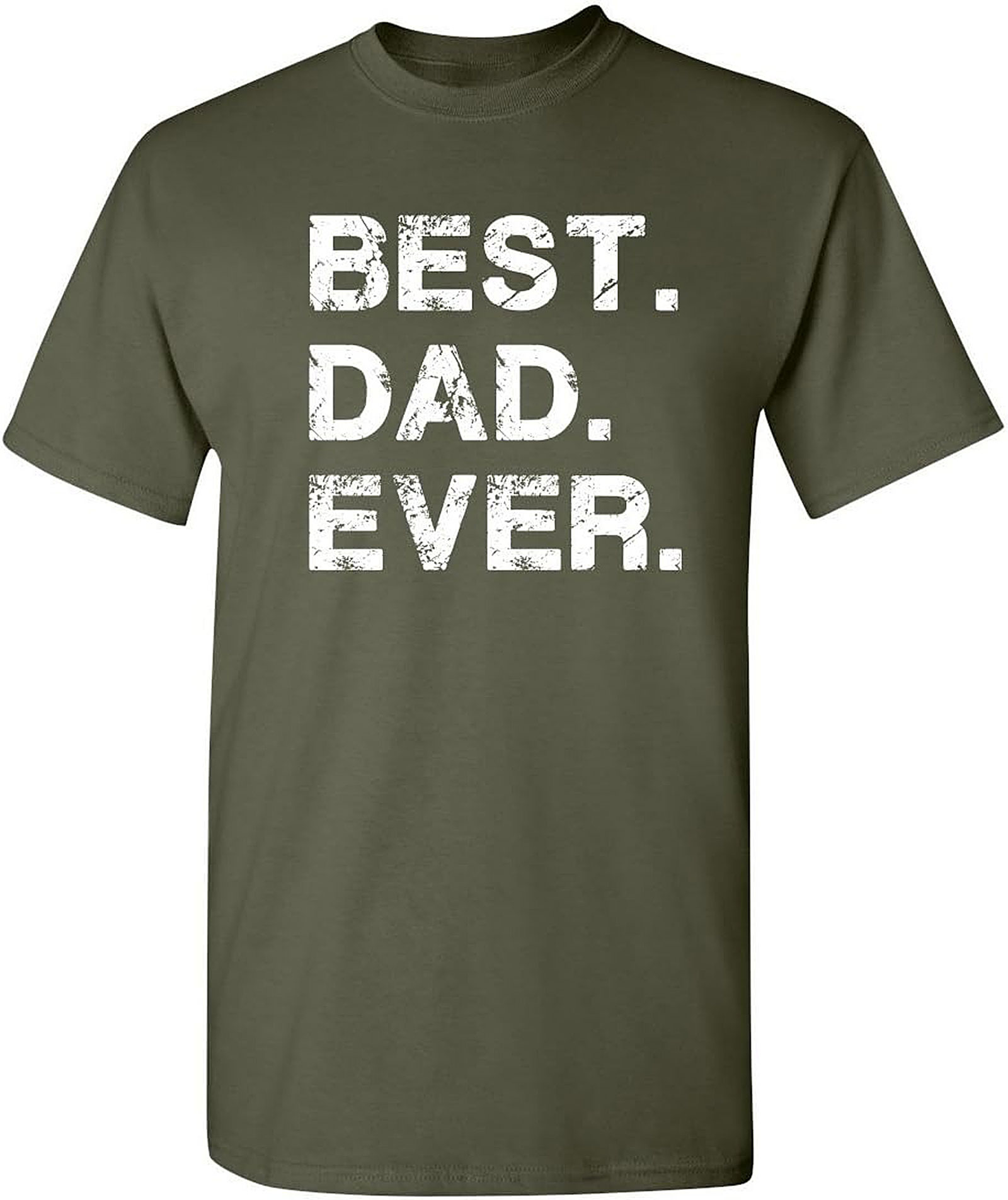 Best Dad Ever T-shirt | Funny Gift Idea for Fathers