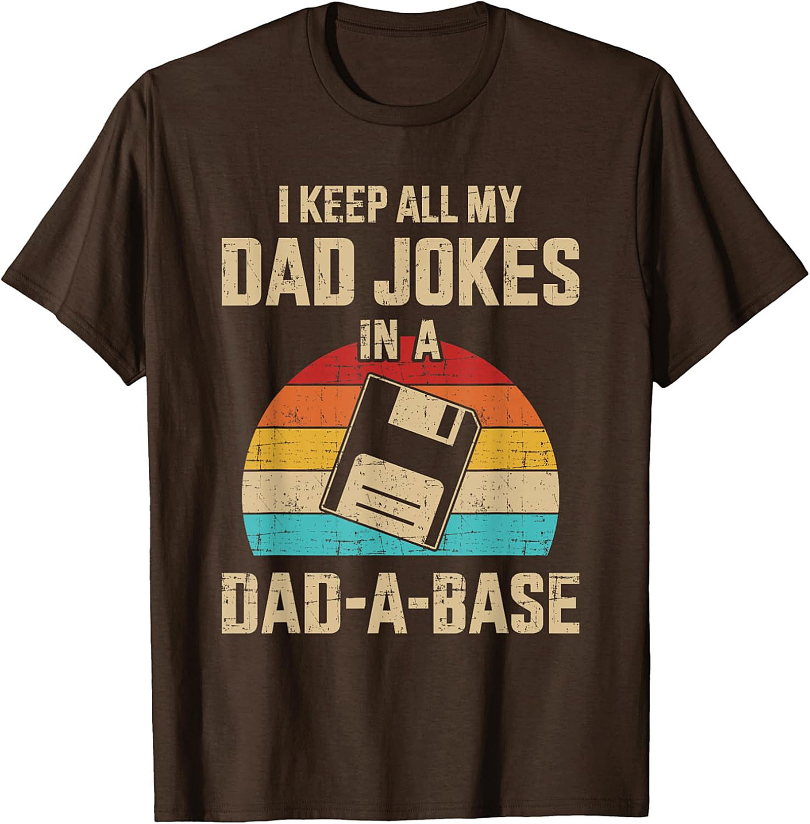 Dad Joke T-Shirt: Dad-A-Base Funny Floppy Disk Tee