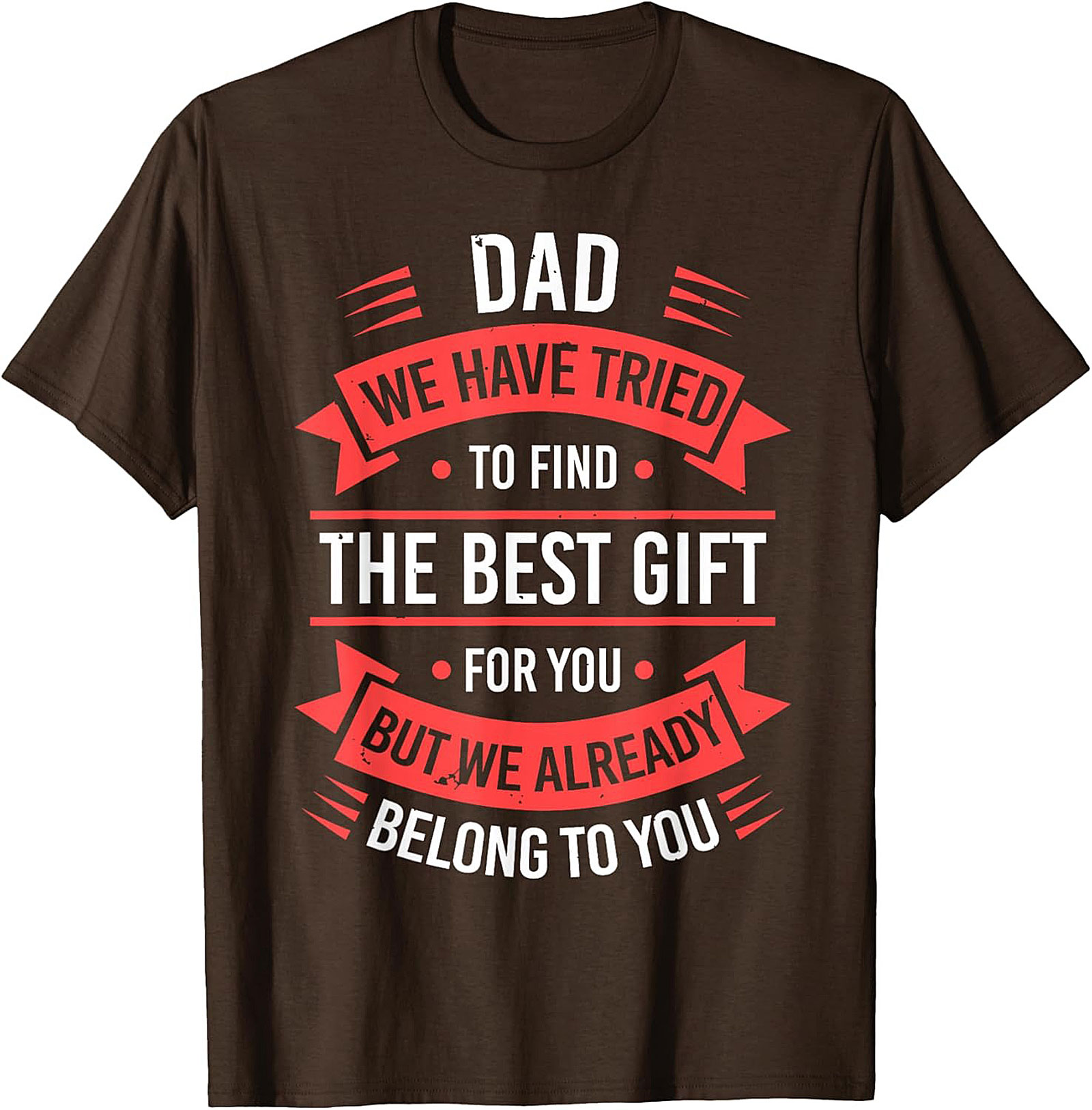 Funny Dad Gift T-Shirt Fatherhood Graphic Tee