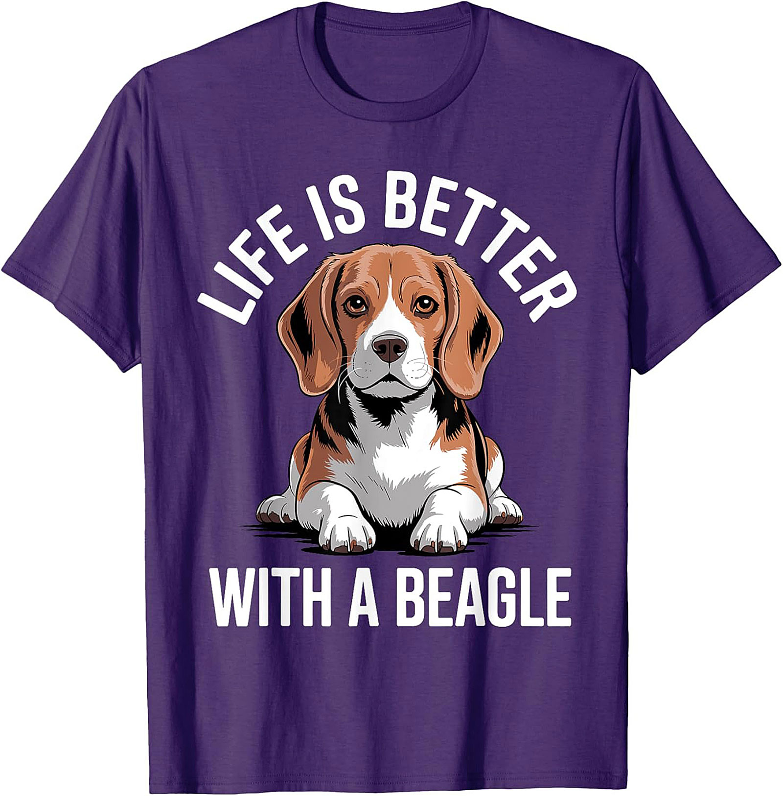 Life Is Better With A Beagle T-shirt - Funny Dog Lover Graphic Tee