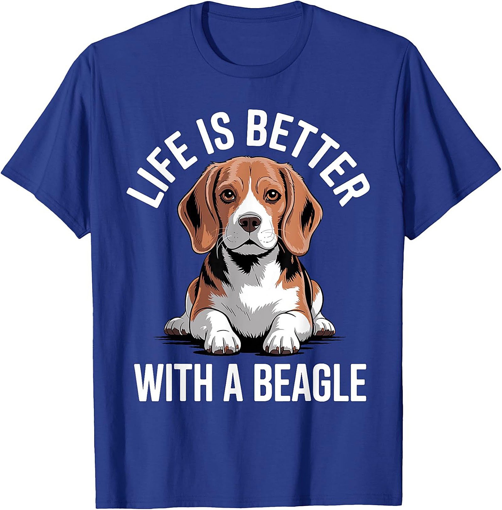 Life Is Better With A Beagle T-shirt - Funny Dog Lover Graphic Tee