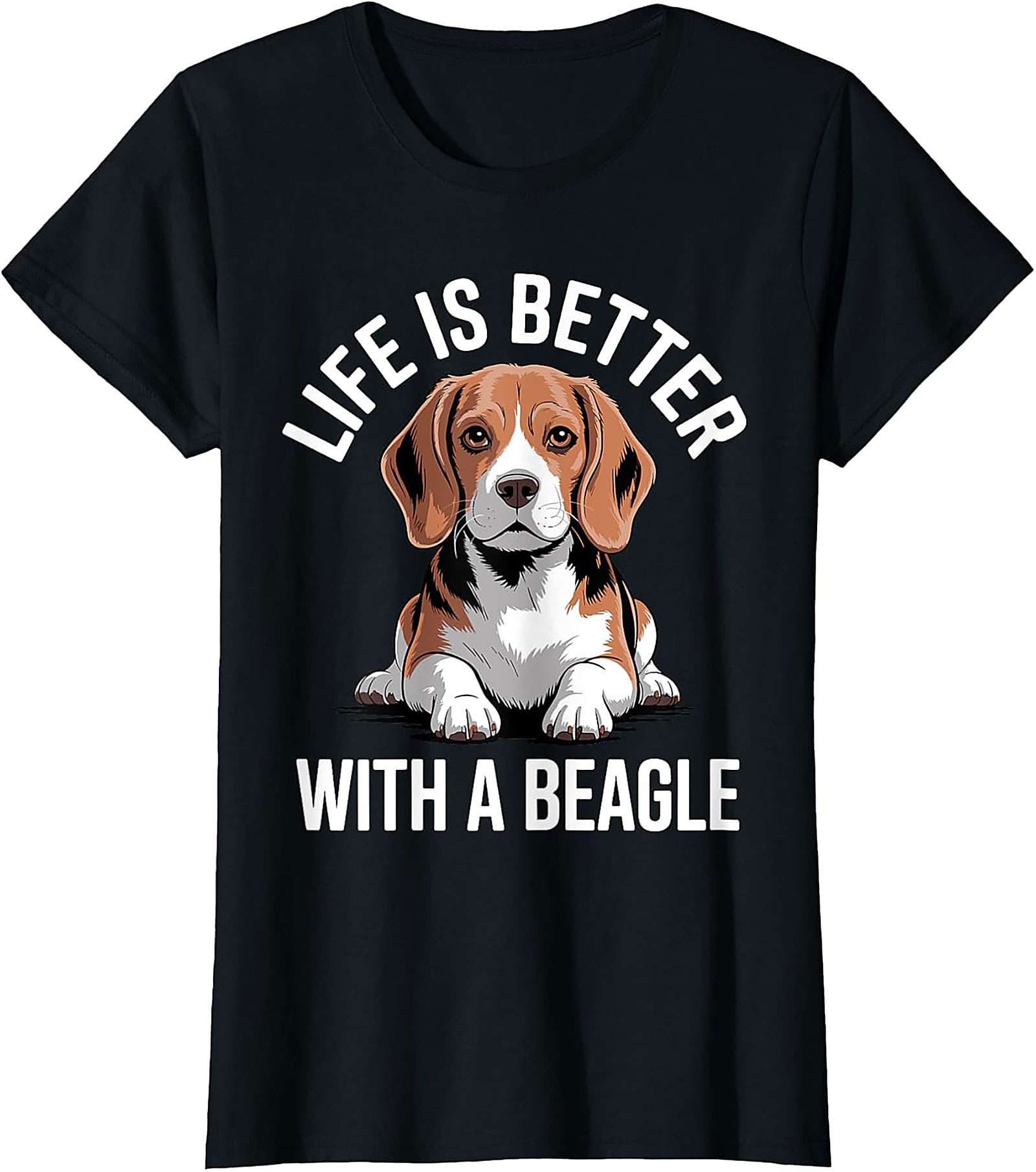 Life Is Better With A Beagle T-shirt - Funny Dog Lover Graphic Tee