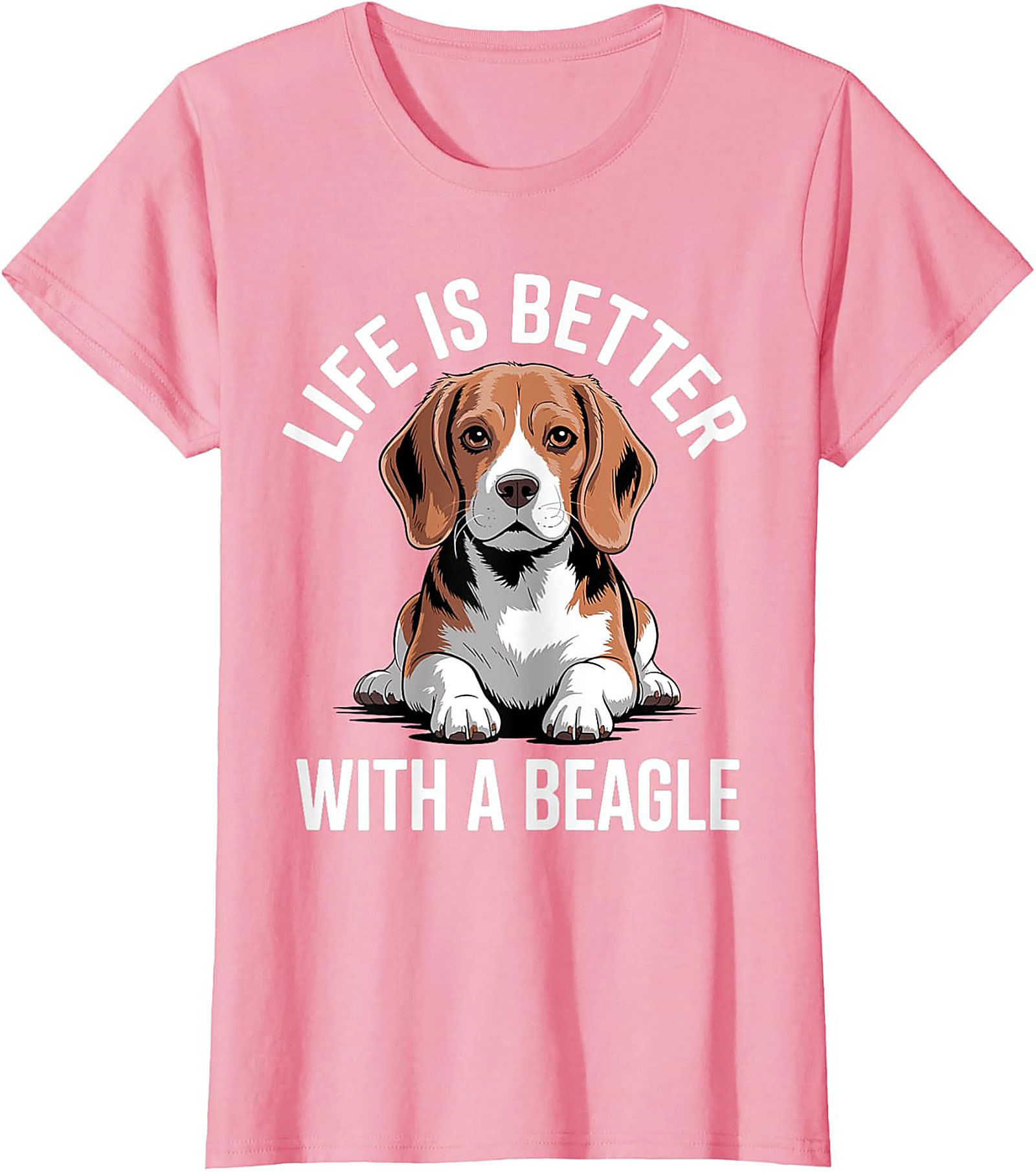 Life Is Better With A Beagle T-shirt - Funny Dog Lover Graphic Tee