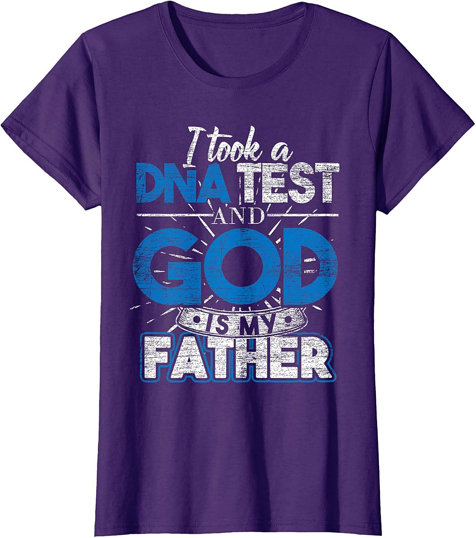 Christian DNA Test T-Shirt God Is My Father Funny Tee