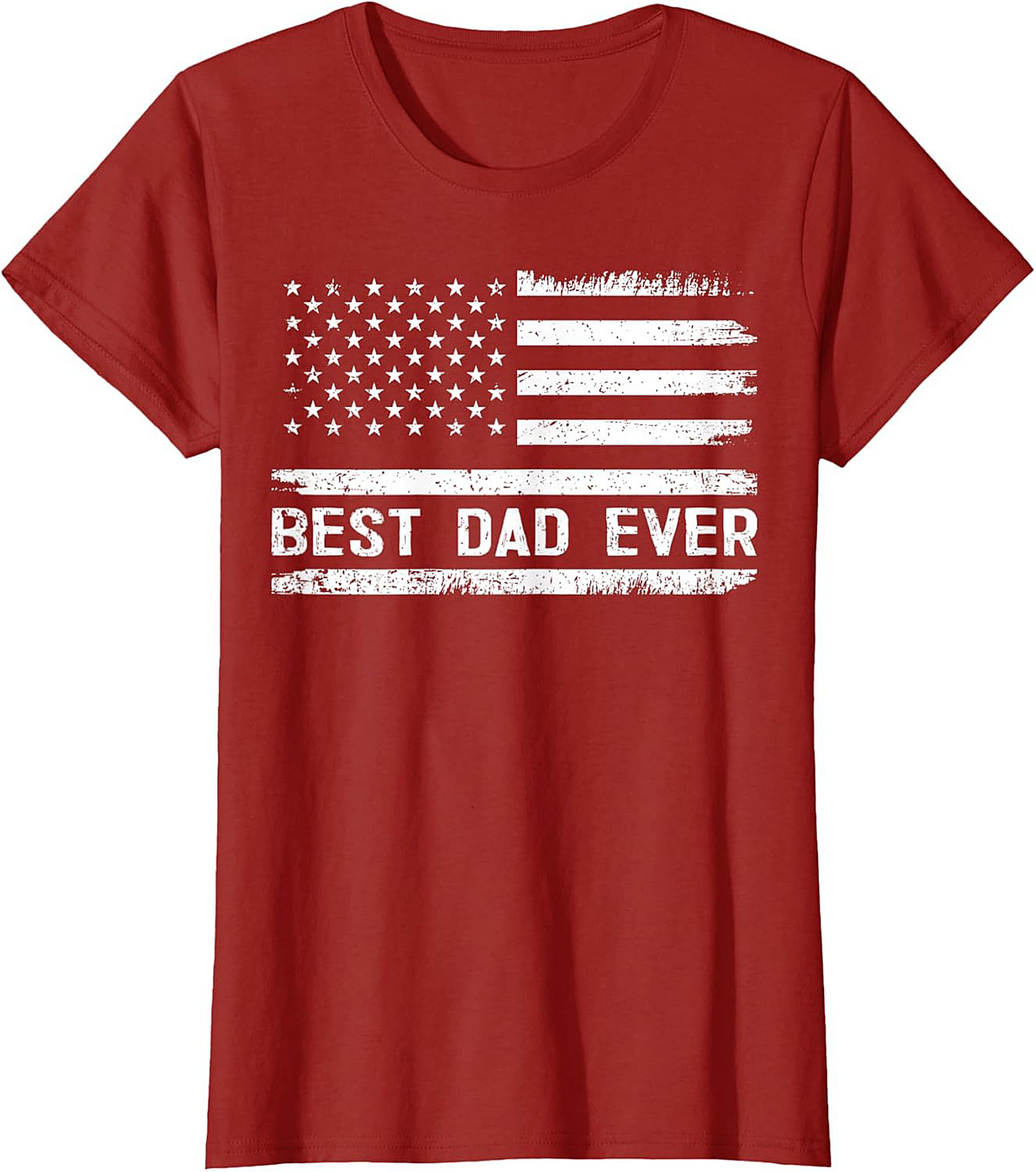Best Dad Ever T-Shirt Distressed Flag Patriotic Tee