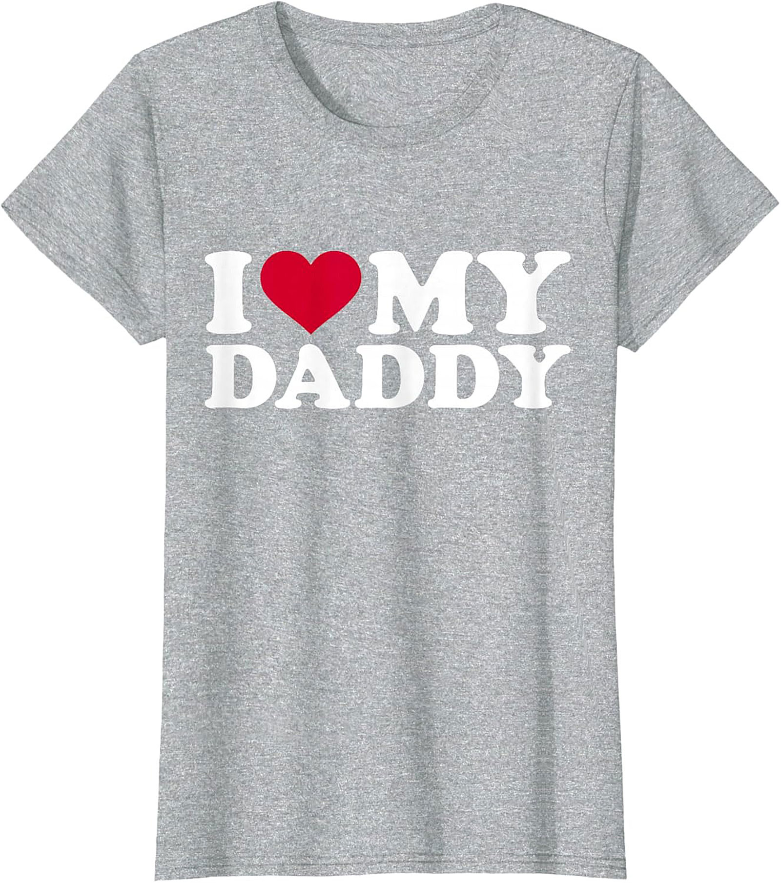 I Love My Daddy T-Shirt Father's Day Gift Idea