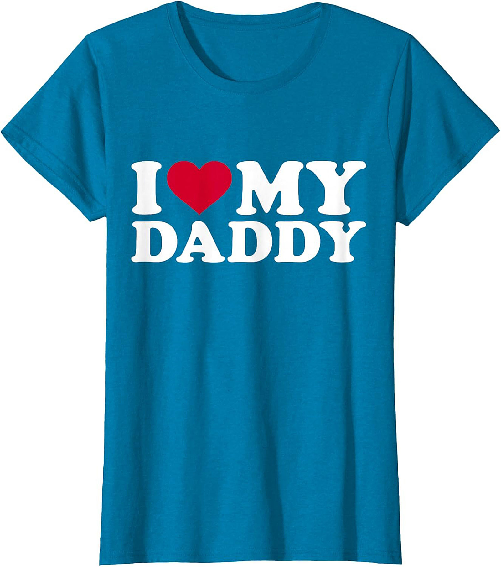 I Love My Daddy T-Shirt Father's Day Gift Idea