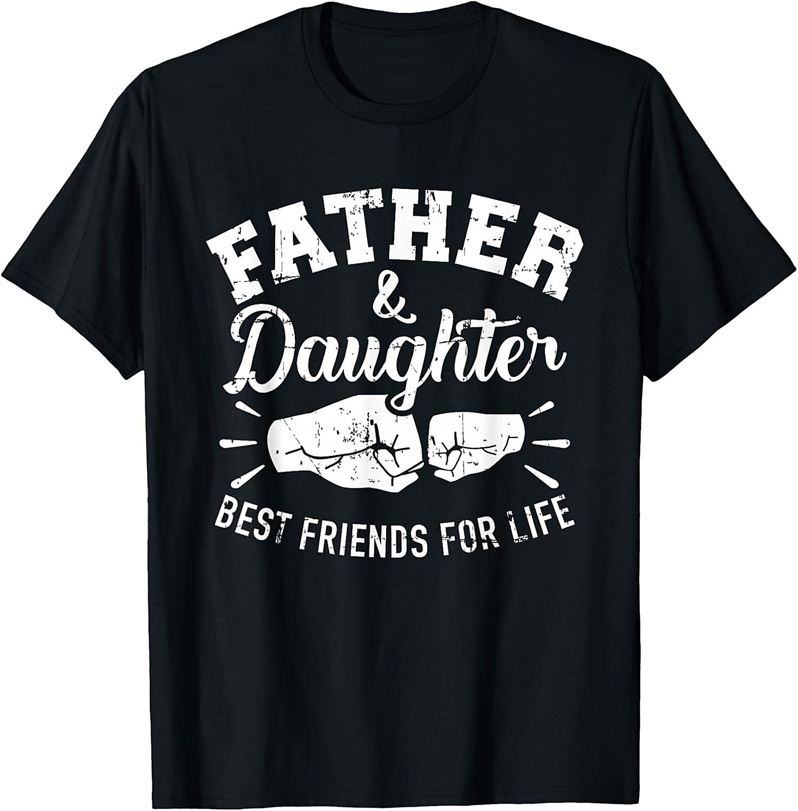 Father Daughter Best Friends T-Shirt  Dad and  Daughter Tee