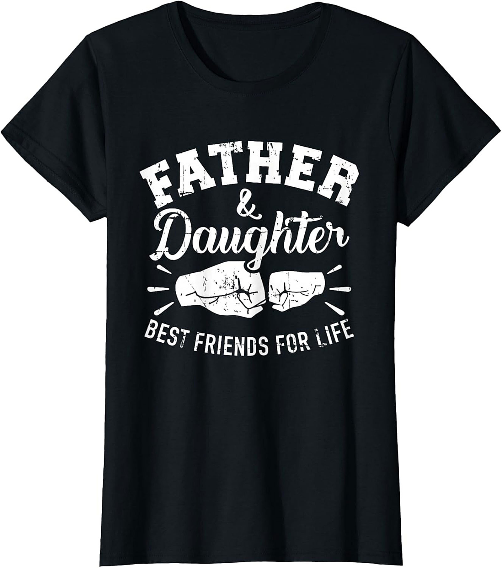 Father Daughter Best Friends T-Shirt  Dad and  Daughter Tee
