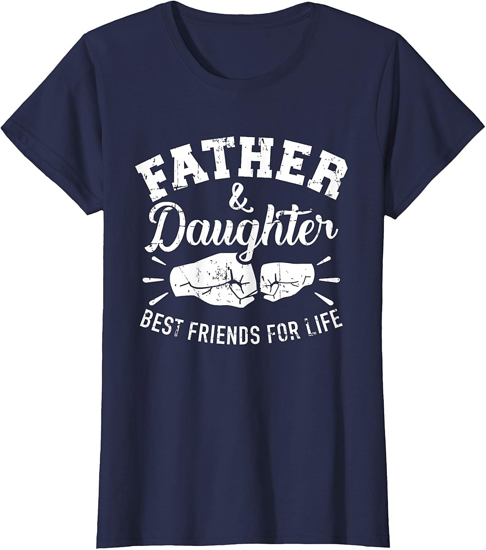Father Daughter Best Friends T-Shirt  Dad and  Daughter Tee