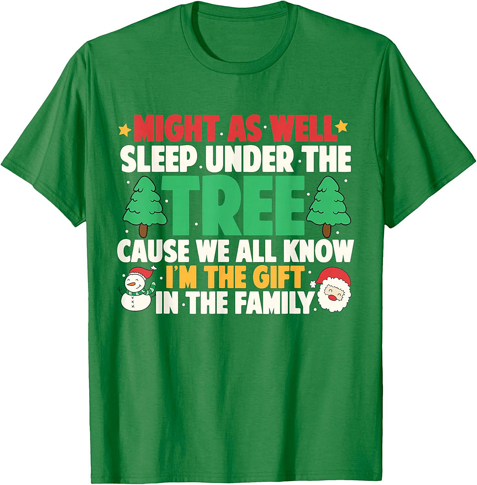 I'm The Gift Funny Christmas T-Shirt Unisex Tee
