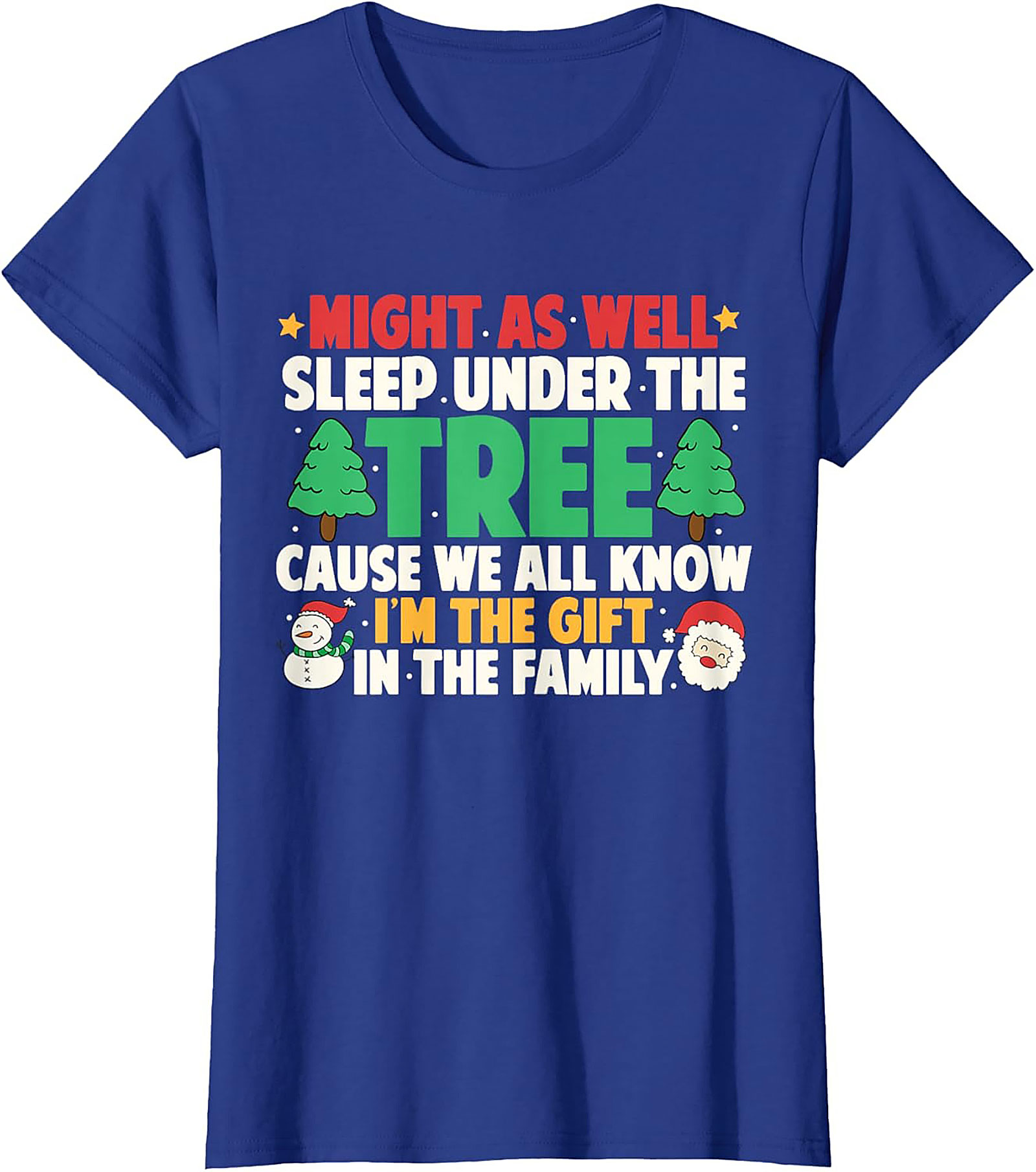 I'm The Gift Funny Christmas T-Shirt Unisex Tee