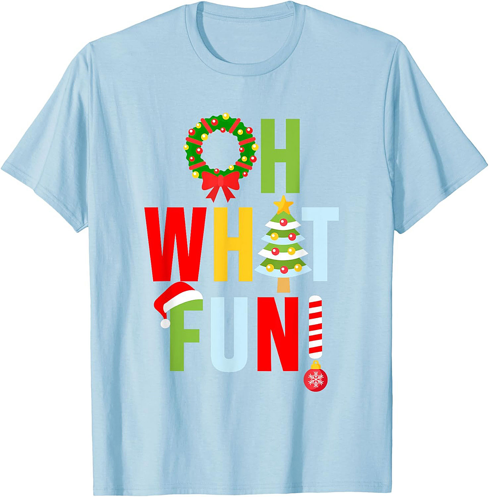 Oh What Fun! Funny Christmas T-shirt Festive Graphic Tee