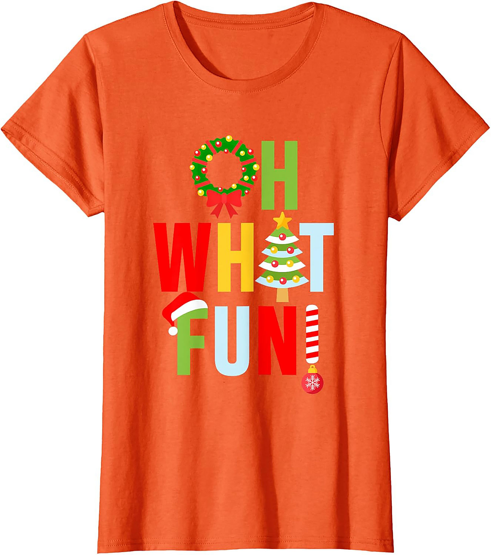 Oh What Fun! Funny Christmas T-shirt Festive Graphic Tee